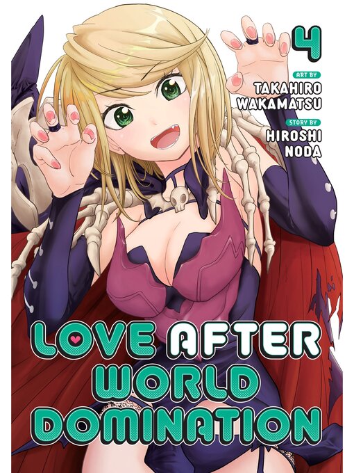 Cover image for Love After World Domination, Volume 4
